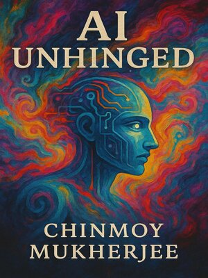 cover image of AI Unhinged